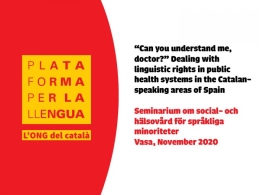 Presentación “Can you understand me, doctor?” Dealing with linguistic rights in public health systems in the Catalan-speaking areas of Spain