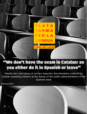 “We don’t have the exam in Catalan: so you either do it in Spanish or leave”