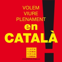 Volem viure plenament en català