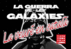 La guerra de les galàxies en català