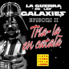 La guerra de les galàxies en català