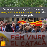 Denunciem que la justícia francesa relega el català a un ús secundari als plens municipals