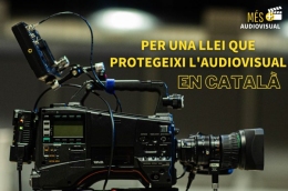 Per una llei audiovisual que protegeixi el català