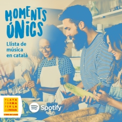 "Moments únics" la llista de Spotify de la Plataforma per la Llengua