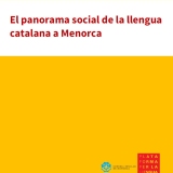 El panorama social de la llengua catalana a Menorca (2022)