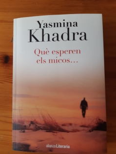 Què esperen els micos..._Yasmina Khadra