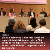 Aquest cap de setmana, celebrem el SAGA Barcelona Game Fest: espai oficial de Nintendo, més de 500 punts de joc i un potent mercat professional