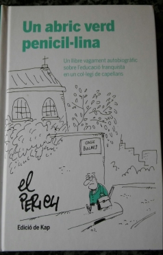 Un abric verd penicil·lina_Jaume Perich